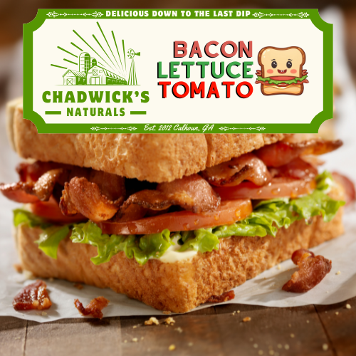Bacon, Lettuce, Tomato "BLT"